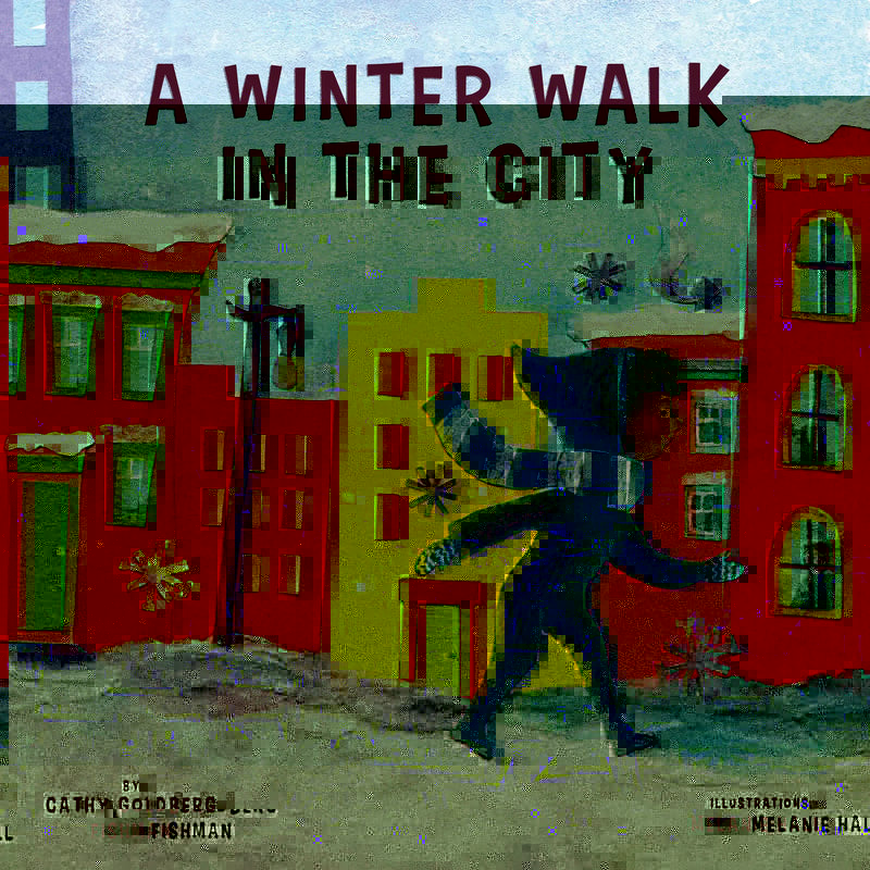 A Winter Walk in the City Board Book